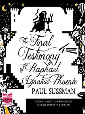 cover image of The Final Testimony of Raphael Ignatius Phoenix